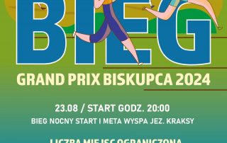 GRAND PRIX BISKUPCA 2024 23.08 / GODZ. 20:00 BIEG NOCNY START I META WYSPA JEZ. KRAKSY