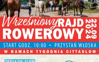 WRZEŚNIOWY RAJD PIESZY 22.09.2024 r. / GODZ.10:00 / PRZYSTAŃ WŁOSKA